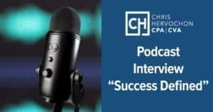 Chris Hervochon Podcast Interview with Ben McDonald Success Defined
