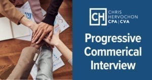 Progressive Commercial interview with Chris Hervochon