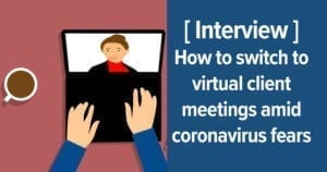 Chris Hervochon how to switch to video conferencing during coronavirus