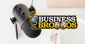 Business Bros Podcast Accounting Systems